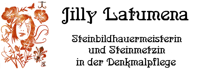 Jilly Latumena - Steinbildhauermeisterin/Steinmetzin in der Denkmalpflege