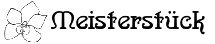 Meisterstück
